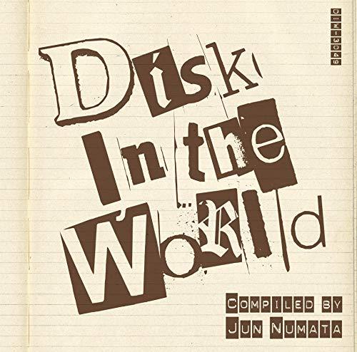 Disk In The World Compiled By Jun Numata - CD Audio