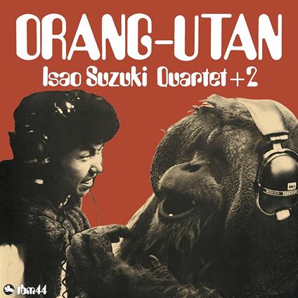 Orang-Utan (Japanese Edition) - CD Audio di Suzuki Isao