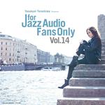 For Jazz Audio Fans Only Vol.14