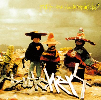 Kouya Ni Okeru Bloodthirsty Butchers (Limited) - Vinile LP di Bloodthirsty Butchers