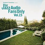 For Jazz Audio Fans Only Vol.15