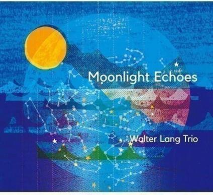 Moonlight Echoes - Vinile LP di Walter Lang