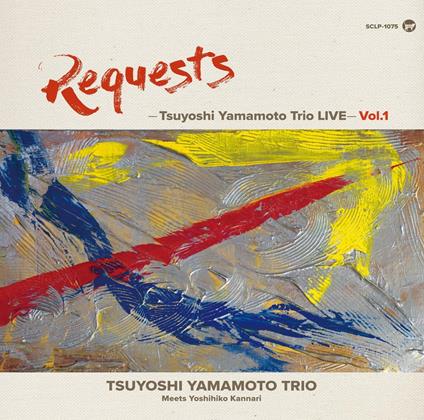 Requests. Tsuyoshi Yamamoto Trio Live Vol.1 - Vinile LP di Tsuyoshi Yamamoto