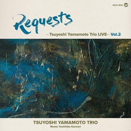 Requests. Tsuyoshi Yamamoto Trio Live Vol.2 - Vinile LP di Tsuyoshi Yamamoto