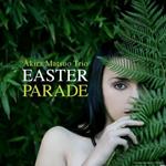 Akira Matsuo Trio - Easter Parade