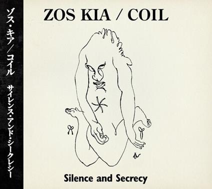 Silence And Secrecy (with Coil) - CD Audio di Zos Kia