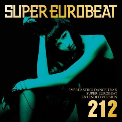 Super Eurobeat Vol.212 - CD Audio