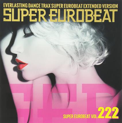 Super Eurobeat Vol.222 - CD Audio