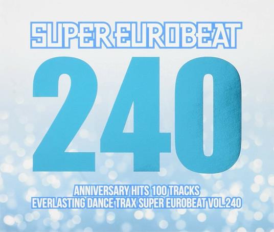 Super Eurobeat vol.240 (Japanese Edition) - CD Audio