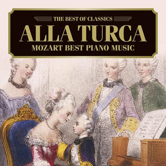 Best Piano Music - CD Audio di Wolfgang Amadeus Mozart