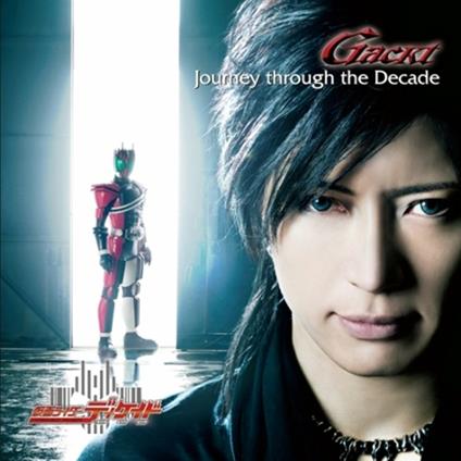 Journey Through The Decade - CD Audio di Gackt