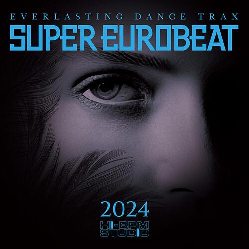 Super Eurobeat 2024 - CD Audio