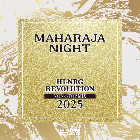 Maharaja Night Hi-Nrg Revolution Non-Stop Mix 2025 - CD Audio