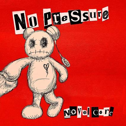 No Pressure - CD Audio di Novel Core
