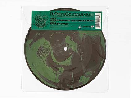 Buck Em Down (Da Beatminerz Remix)/Enta Da Stage (Picture Label) - Vinile LP di Black Moon