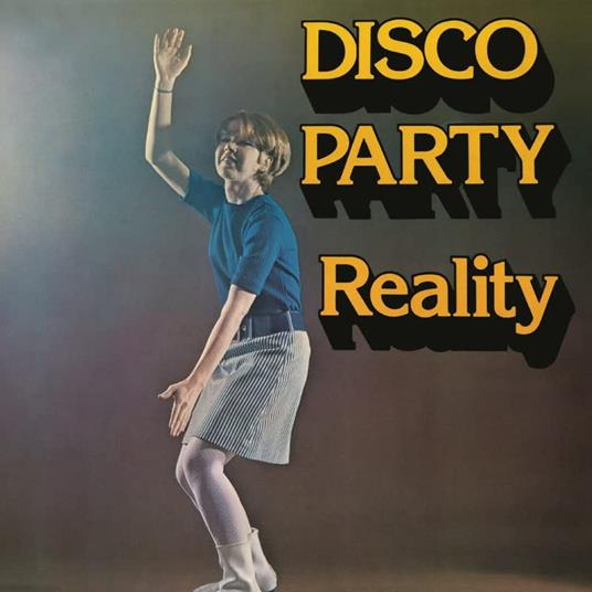 Disco Party - Vinile LP di Reality