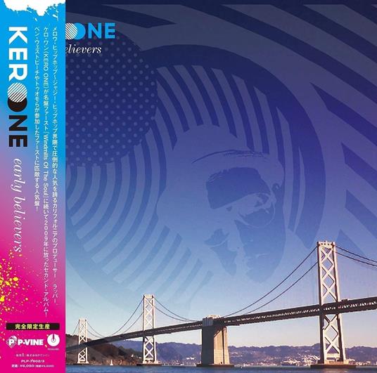 Early Believers - Vinile LP di Kero One