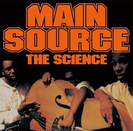 The Science (W/Bonus Track (Plan)) - Vinile LP di Main Source