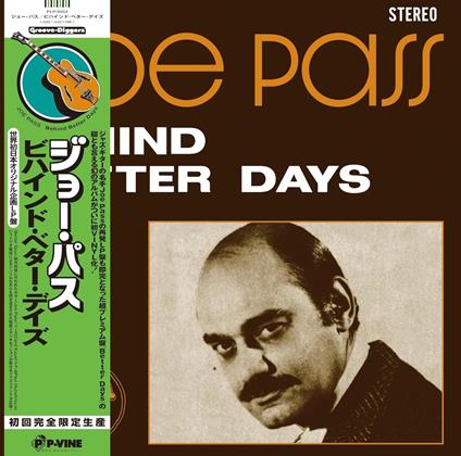 Behind Better Days - Vinile LP di Joe Pass