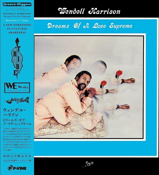 Dreams Of A Love Supreme [Deluxe Edition] (W-Bon - Vinile LP di Wendell Harrison
