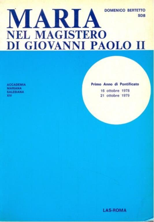 Maria nel magistero di Giovanni PaoloII - Domenico Bertetto - copertina