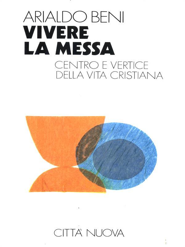 Vivere la messa