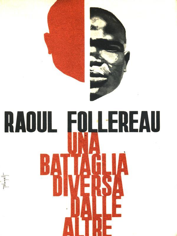 Una battaglia diversa dalle altre