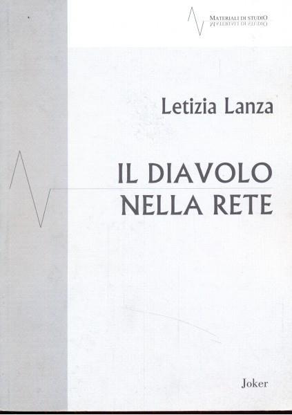 Il diavolo nella rete - Letizia Lanza - copertina