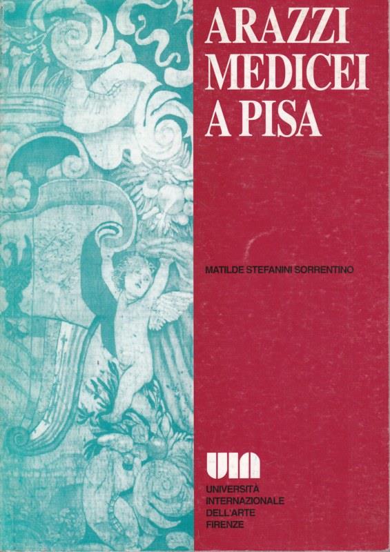 Arazzi medicei a Pisa