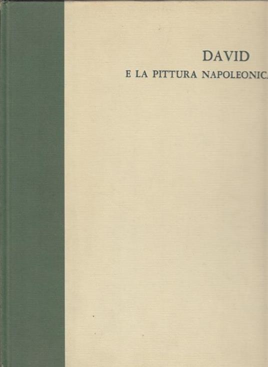 David e la pittura napoleonica - Alvar Gonzáles-Palacios - copertina