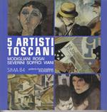 5 artisti toscani