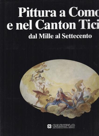 Pittura a Como e nel CantonTicino - copertina