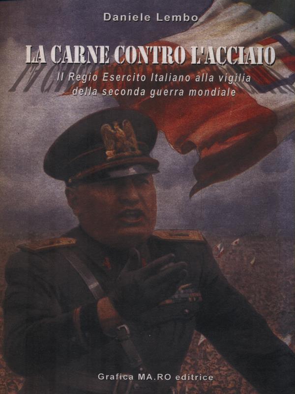 La carne contro l'acciaio