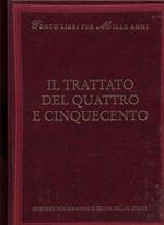 Il trattato del Quattro e Cinquecento