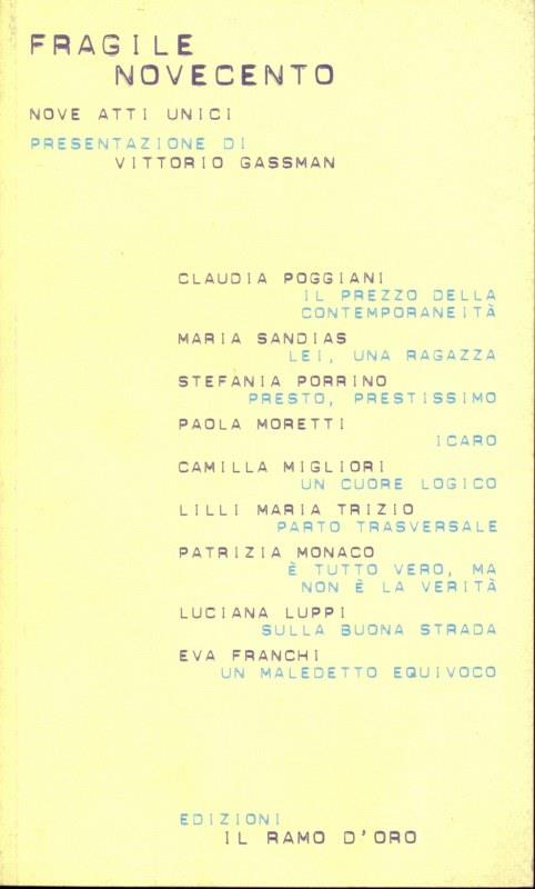 Fragile Novecento