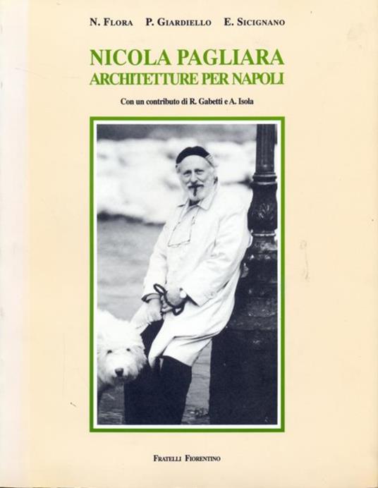 Nicola Pagliara. architetture per Napoli - copertina