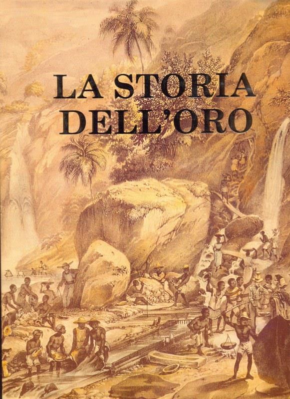 La storia dell'oro