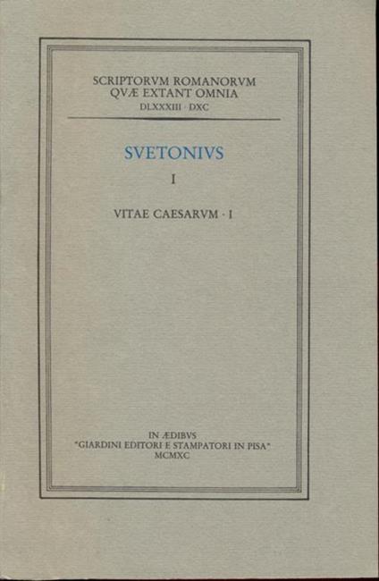 Vitae Caesarvm - C. Tranquillo Svetonio - copertina