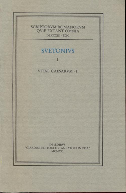 Vitae Caesarvm - C. Tranquillo Svetonio - copertina