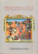 Principi e città alla fine delMedioevo