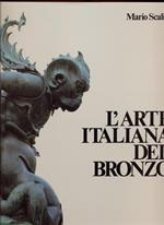 L' arte italiana del bronzo