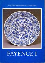 Fayence I