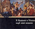 Il restauro a Vicenza negli anni Sessanta