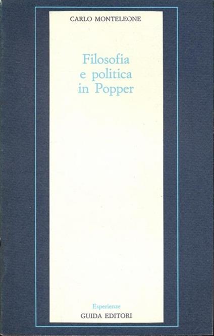 Filosofia e politica in Popper  - Carlo Monteleone - copertina
