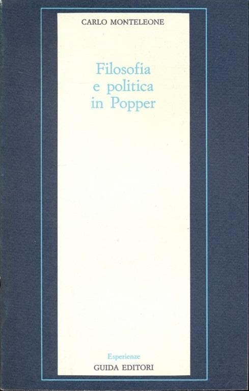 Filosofia e politica in Popper  - Carlo Monteleone - copertina