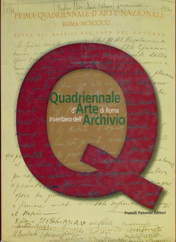 Quadriennale d'Arte di Roma. Inventario dell'archivio
