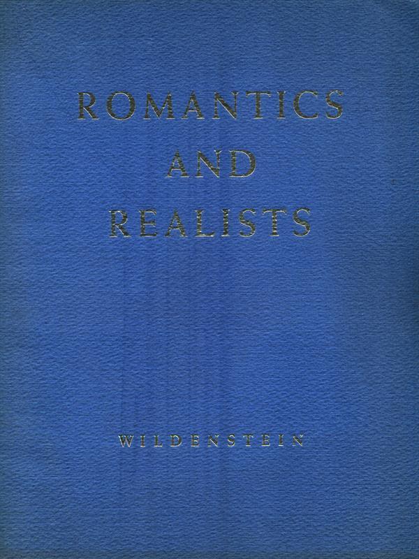 Romantics and realists