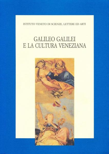 Galileo Galilei e la cultura veneziana - copertina