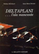 Deltaplani l'ala mancante