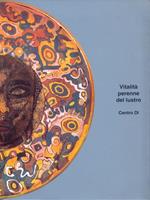Vitalità perenne del lustro